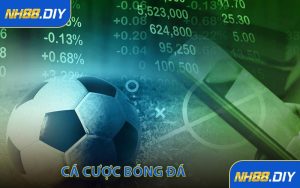 Cá cược bóng đá